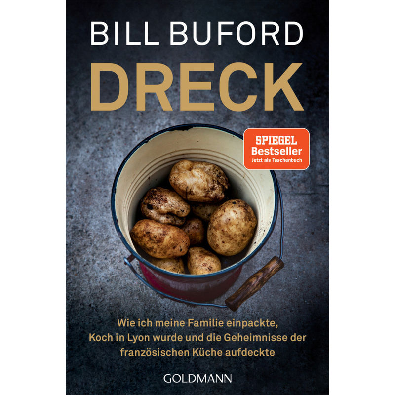 Dreck - Bill Buford, Taschenbuch von Goldmann