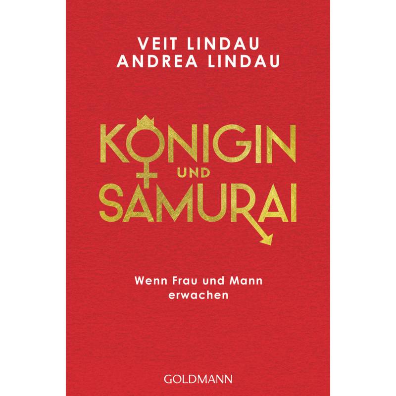 Königin Und Samurai - Veit Lindau, Andrea Lindau, Taschenbuch von Goldmann