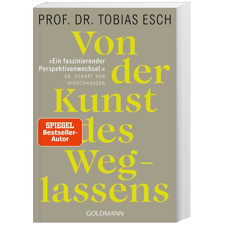 Von Der Kunst Des Weglassens - Tobias Esch, Taschenbuch von Goldmann