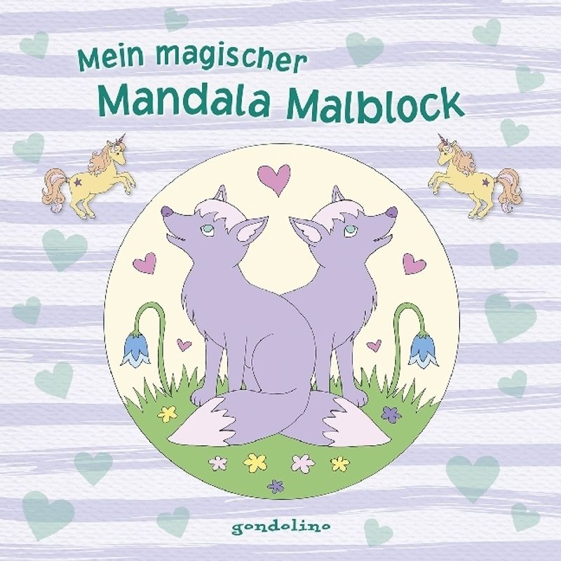Mein Magischer Mandala Malblock (Fuchs), Kartoniert (TB) von Gondolino