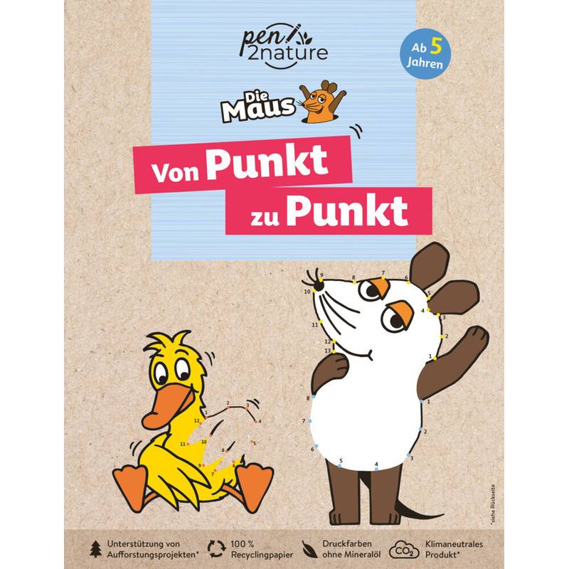 Die Maus: Von Punkt Zu Punkt. Für Kinder Ab 5 Jahren - pen2nature, Kartoniert (TB) von Good Life Books & Media GmbH