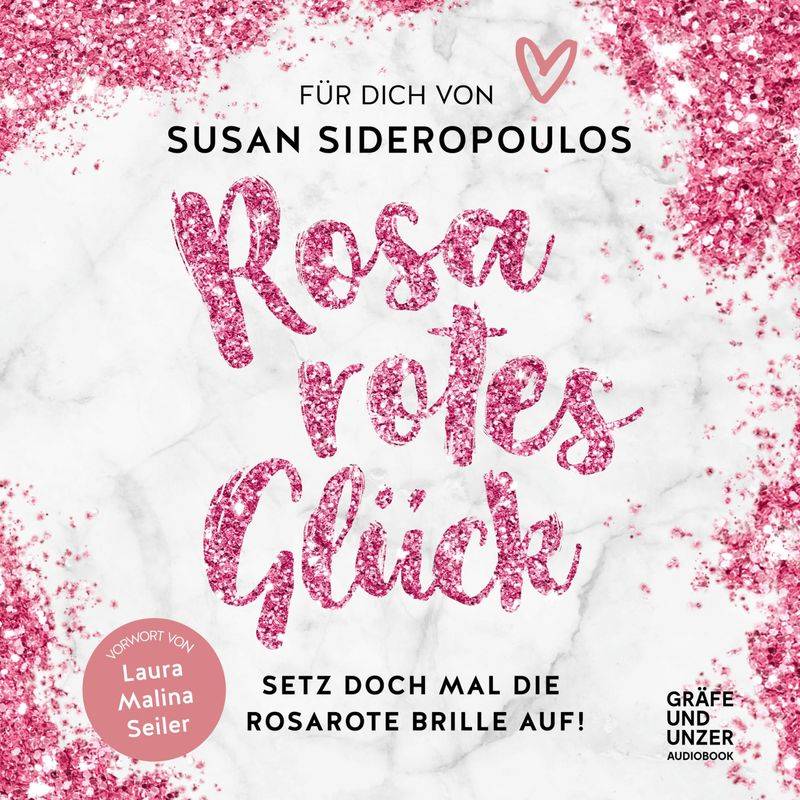 Rosarotes Glück - Susan Sideropoulos (Hörbuch-Download) von Gräfe und Unzer Audiobook