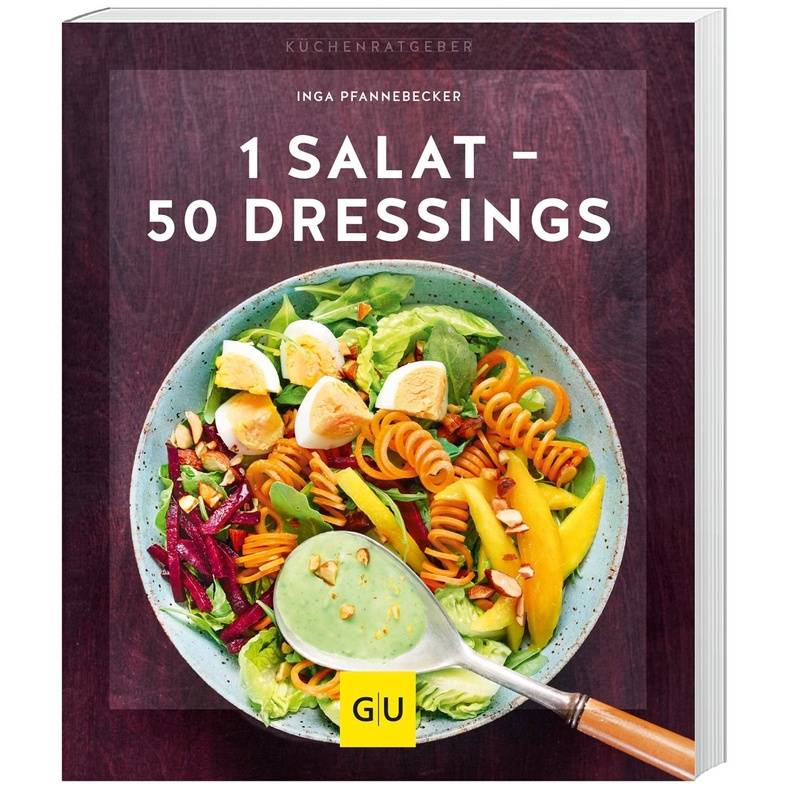 1 Salat - 50 Dressings - Inga Pfannebecker, Kartoniert (TB) von Gräfe & Unzer