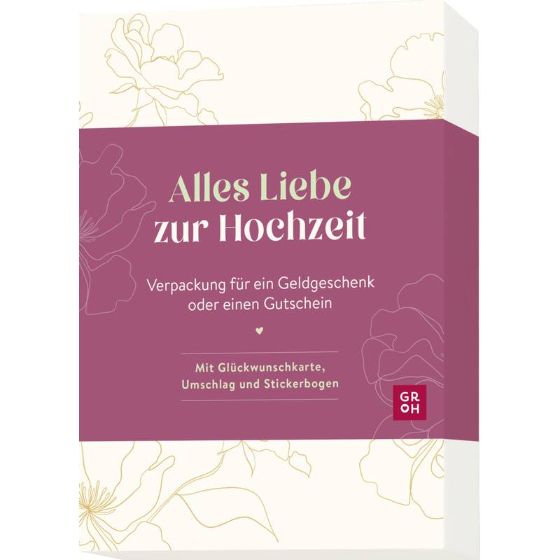 Alles Liebe Zur Hochzeit - Groh Verlag, Box von Groh Verlag
