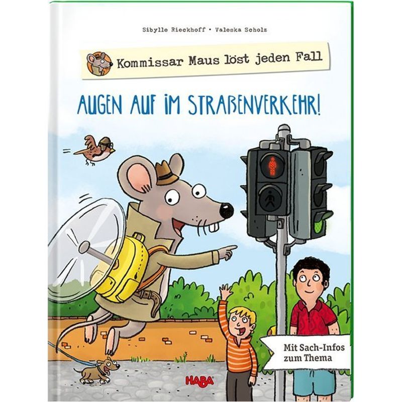 Kommissar Maus Löst Jeden Fall - Augen Auf Im Straßenverkehr! - Sibylle Rieckhoff, Gebunden von HABA Sales GmbH & Co.KG