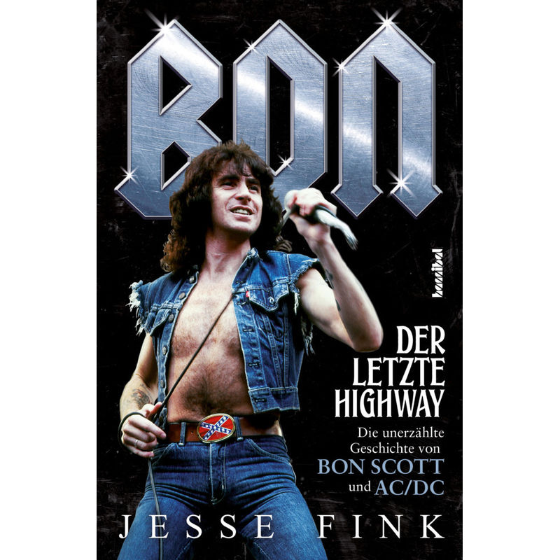 Bon - Der Letzte Highway - Jesse Fink, Kartoniert (TB) von HANNIBAL