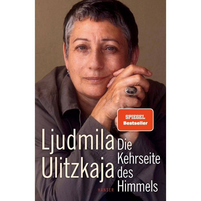 Die Kehrseite Des Himmels - Ljudmila Ulitzkaja, Gebunden von HANSER