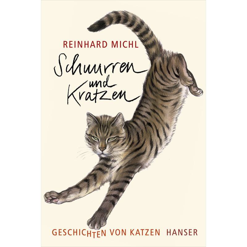 Schnurren Und Kratzen - Geschichten Von Katzen, Gebunden von HANSER