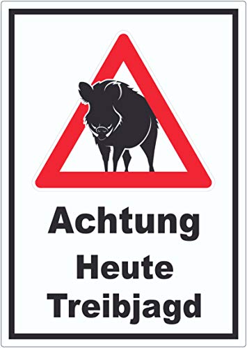 Achtung Heute Treibjagd Aufkleber A3 (297x420mm) von HB-Druck