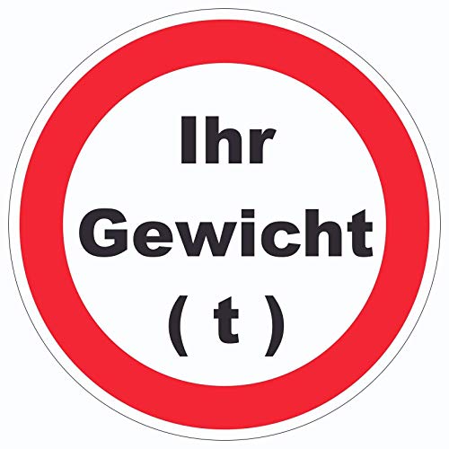 Durchfahrt verboten Aufkleber Kreis Wunschgewicht Symbol Ø300mm Durchfahrt verboten Aufkleber Kreis Wunschgewicht Symbol Ø300mm von HB-Druck