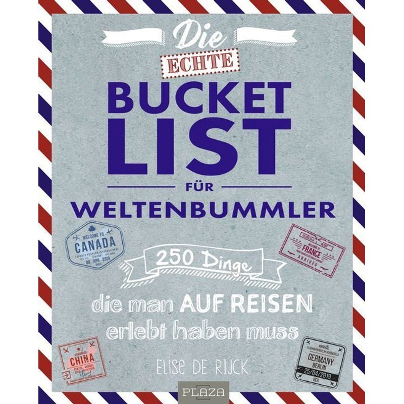 Die Echte Bucket List Für Weltenbummler - Elise de Rijck, Kartoniert (TB) von HEEL VERLAG