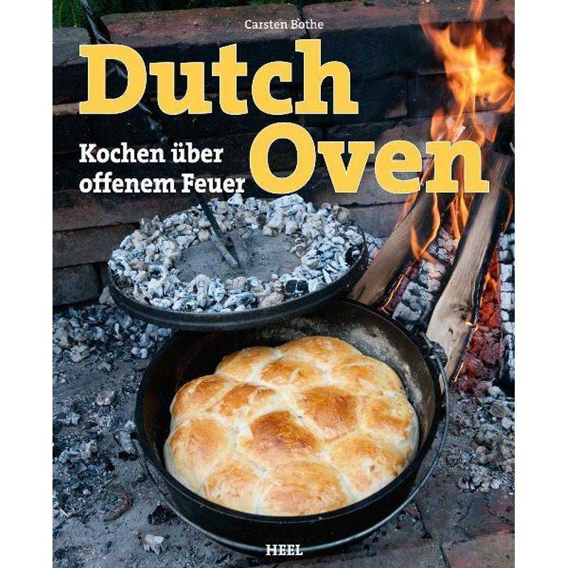 Dutch Oven - Carsten Bothe, Kartoniert (TB) von HEEL VERLAG