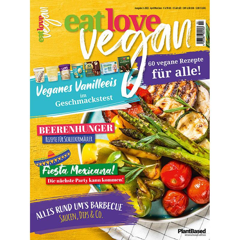 Eat Love Vegan 02 April/Mai/Juni: Das Magazin - 60 Vegane Rezepte Für Alle! - Heel Verlag, Kartoniert (TB) von HEEL VERLAG