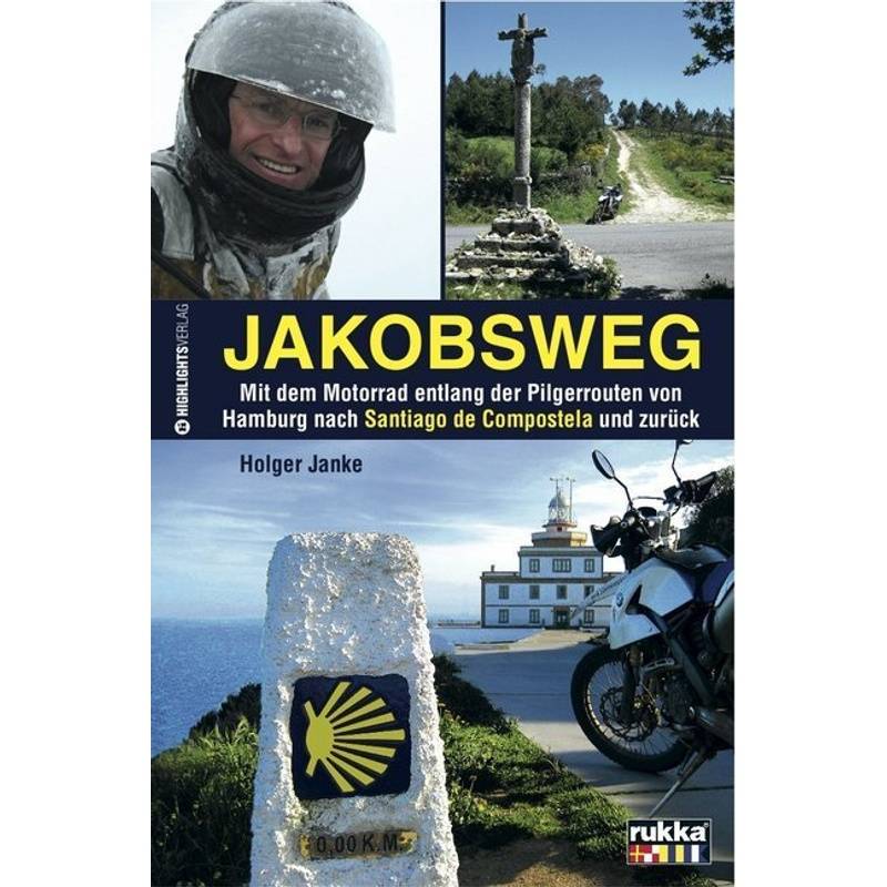 Jakobsweg - Holger Janke, Kartoniert (TB) von HEEL VERLAG