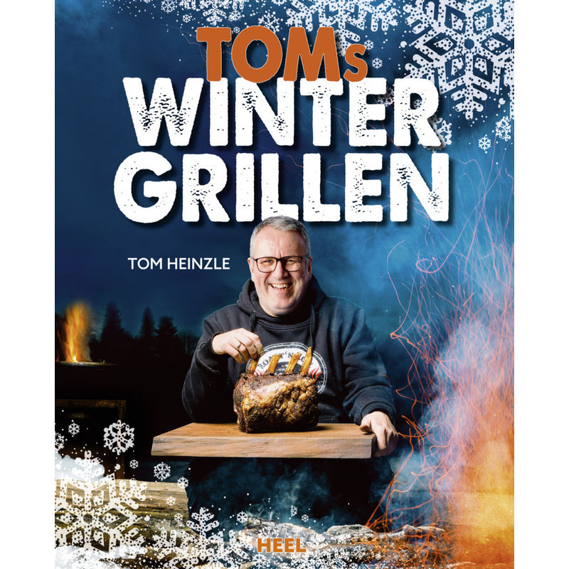 Toms Wintergrillen - Tom Heinzle, Gebunden von HEEL VERLAG