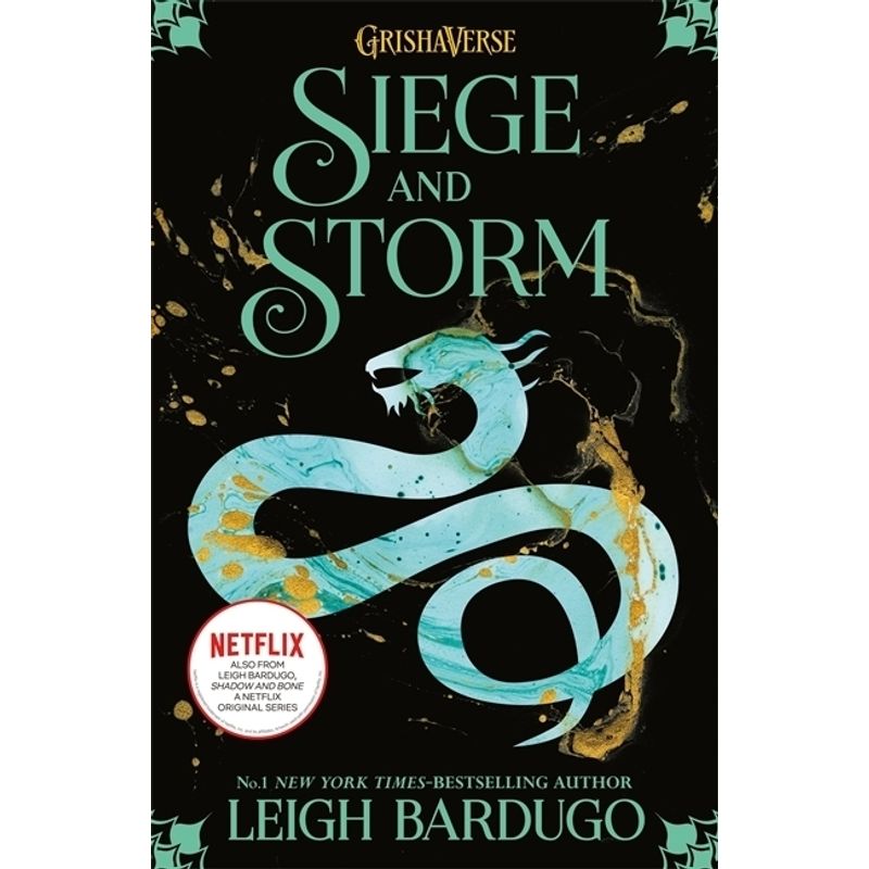 Shadow And Bone: Siege And Storm - Leigh Bardugo, Kartoniert (TB) von Hachette Children's Books