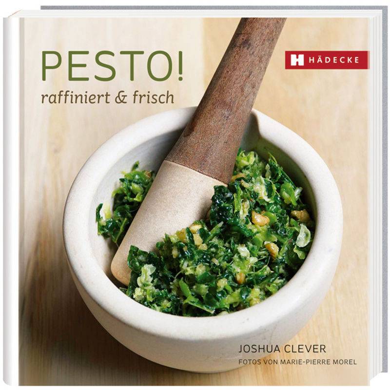 Pesto! - Joshua Clever, Gebunden von Hädecke