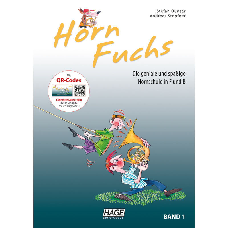 Horn Fuchs Band 1 Mit Cd.Bd.1 - Stefan Dünser, Andreas Stopfner, Kartoniert (TB) von Hage Musikverlag
