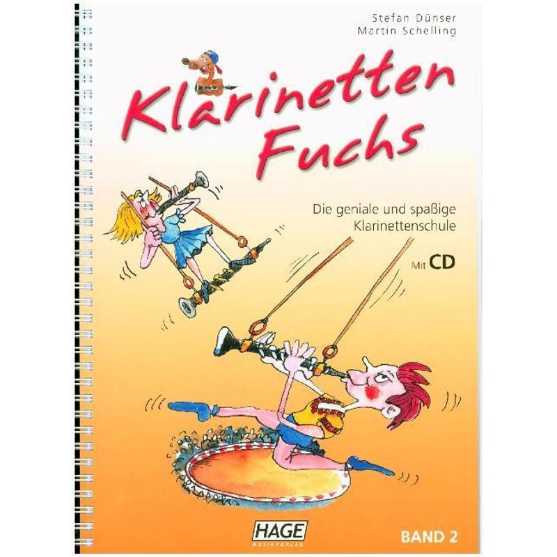 Klarinetten Fuchs Band 2 (Mit Cd) - Stefan Dünser, Martin Schelling, Kartoniert (TB) von Hage Musikverlag