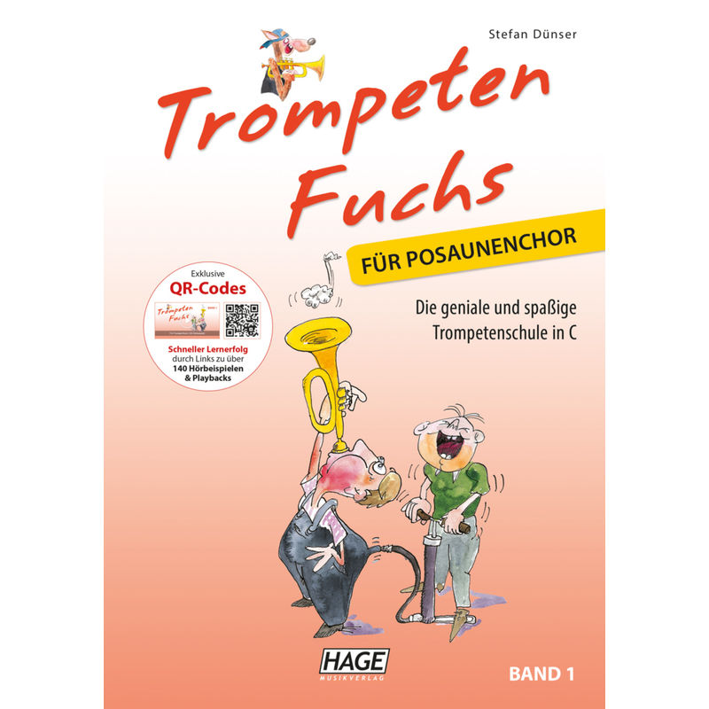 Trompeten Fuchs Für Posaunenchor, Band 1.Bd.1 - Stefan Dünser, Kartoniert (TB) von Hage Musikverlag