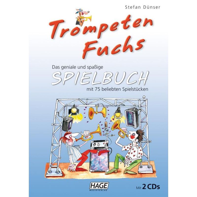 Trompeten Fuchs Spielbuch Mit 2 Cds - Stefan Dünser, Geheftet von Hage Musikverlag