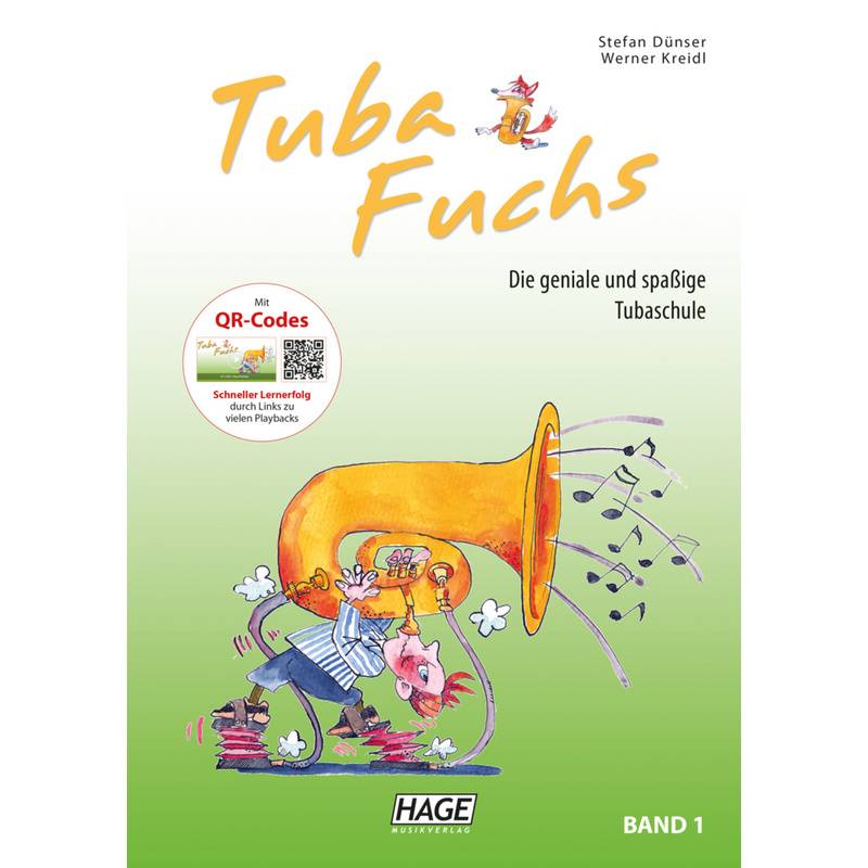 Tuba Fuchs Band 1 - Stefan Dünser, Werner Kreidl, Taschenbuch von Hage Musikverlag