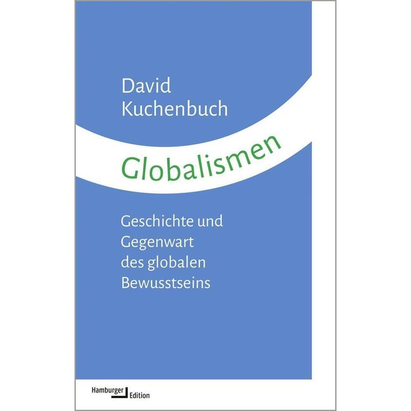 Globalismen - David Kuchenbuch, Kartoniert (TB) von Hamburger Edition