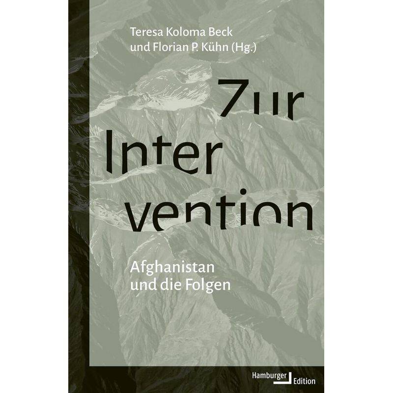 Zur Intervention - Teresa Koloma Beck, Florian P. Kühn, Kartoniert (TB) von Hamburger Edition