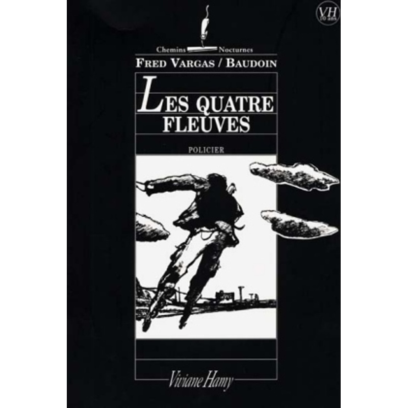 Les Quatre Fleuves - Fred Vargas, Kartoniert (TB) von Hamy