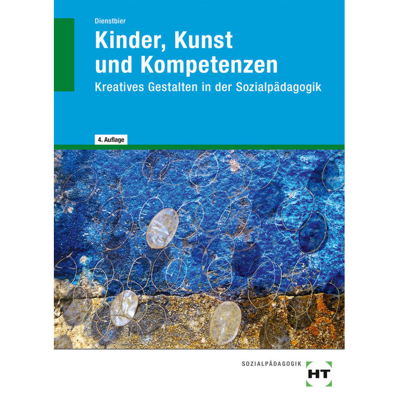 Ebook Inside: Buch Und Ebook Kinder, Kunst Und Kompetenzen, M. 1 Buch, M. 1 Online-Zugang - Akkela Dienstbier, Gebunden von Handwerk und Technik