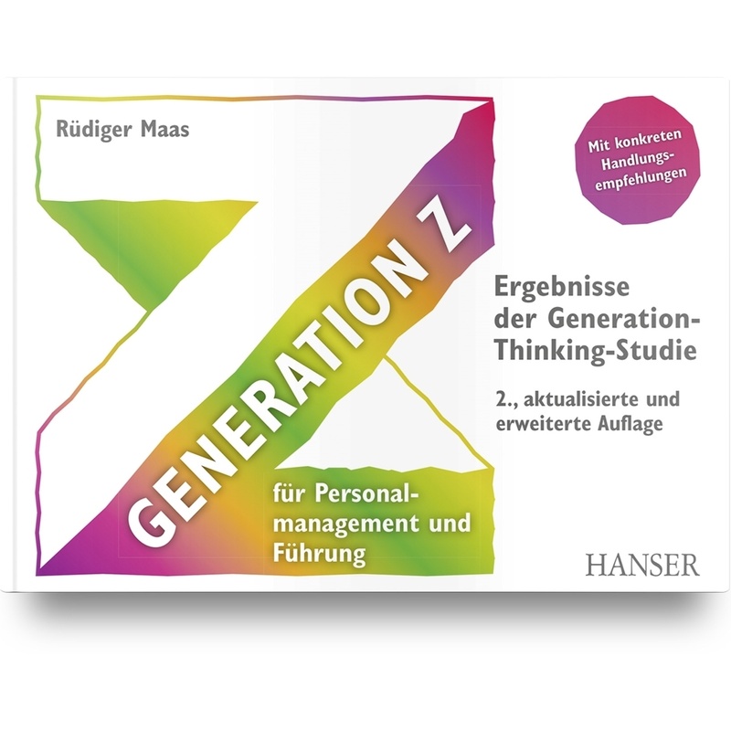 Generation Z Für Personalmanagement Und Führung - Rüdiger Maas, Gebunden von Hanser Fachbuchverlag
