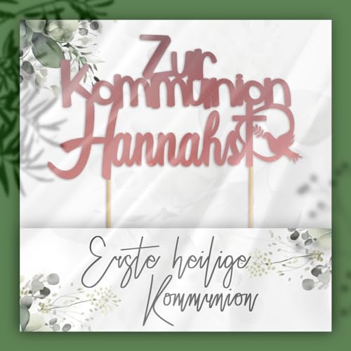 Cake Topper Personalisiert Tortenstecker mit individuellen Wunschnamen – Name, Datum, Kuchendeckel Glamour (Kommunion, Roségold) von Happenings