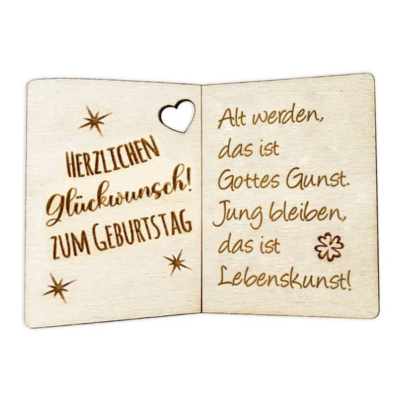Alt werden, das ist Gottes Gunst. Jung bleiben, das ist Lebenskunst! - Geburtstagskarte Holz als Anhänger für Geschenke u. Blumendeko