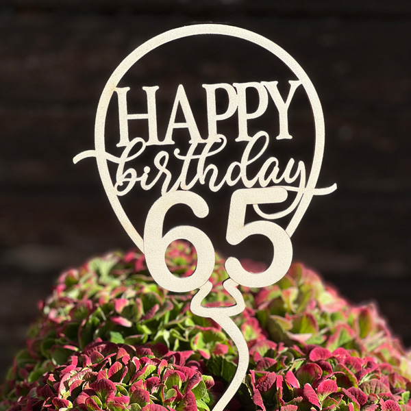 65. Geburtstag Cake Topper, Tortendeko, Blumentopper aus Holz & Fuß von Happygoods GmbH