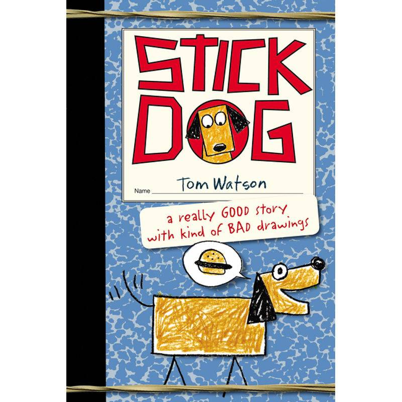 Stick Dog - Tom Watson, Kartoniert (TB) von Harper Collins