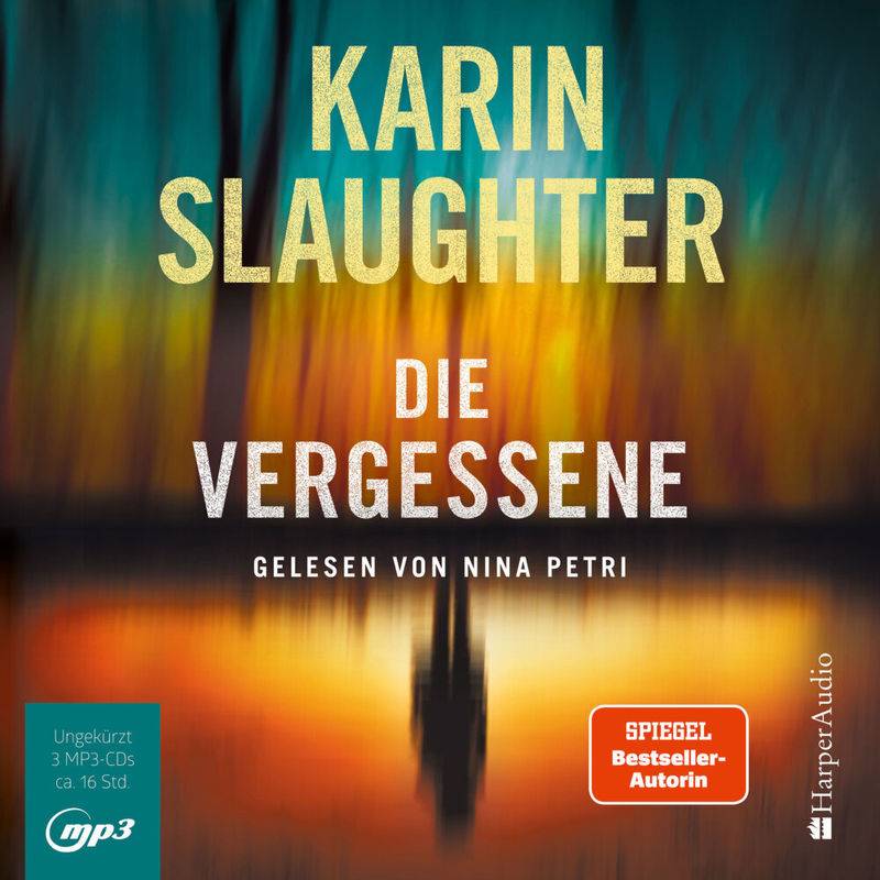 Die Vergessene (Ungekürzt),3 Audio-Cd, 3 Mp3 - Karin Slaughter (Hörbuch) von HarperCollins Hamburg