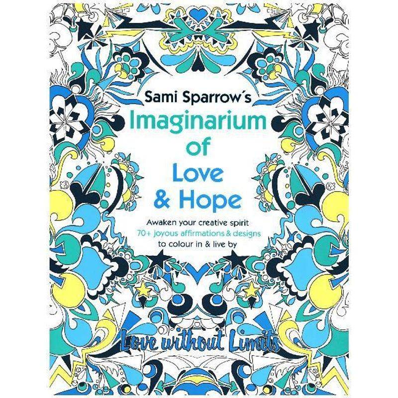 Imaginarium Of Love And Hope - Sami Sparrow, Kartoniert (TB) von HarperCollins UK