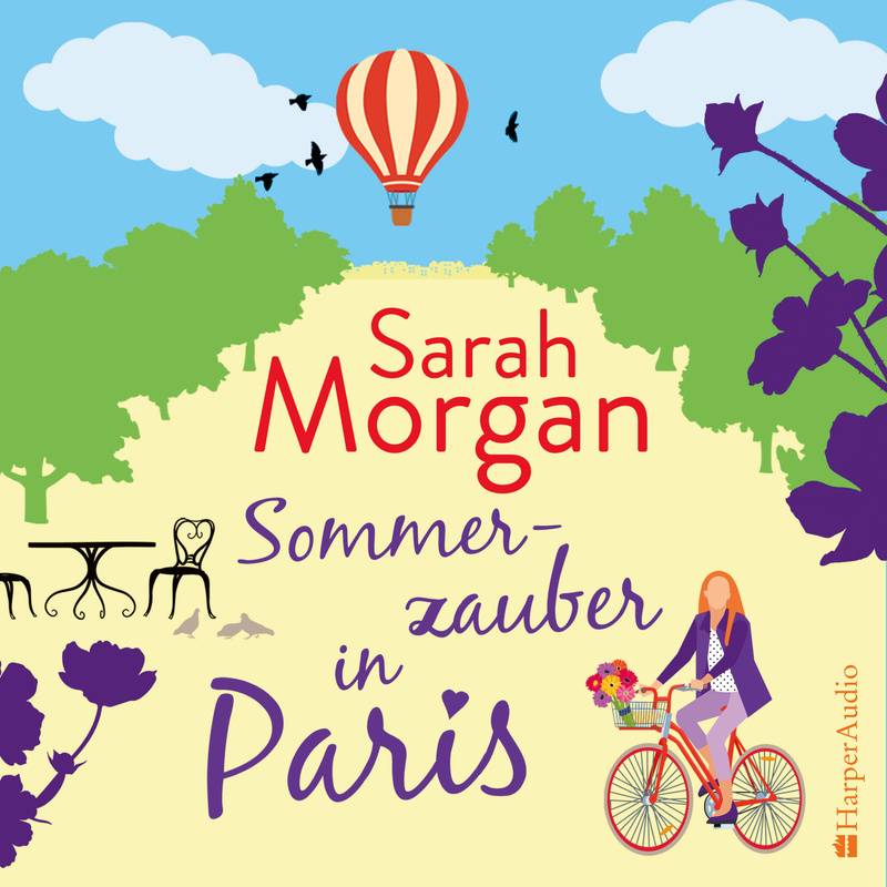 Sommerzauber in Paris (ungekürzt) - Sarah Morgan (Hörbuch-Download) von Harperaudio
