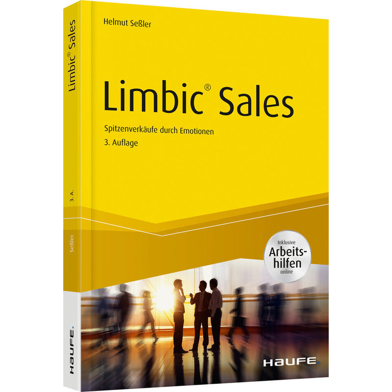 Limbic® Sales - Inkl. Arbeitshilfen Online - Helmut Seßler, Gebunden von Haufe