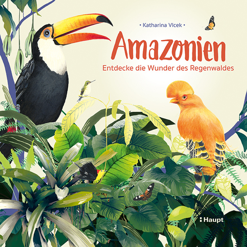 Amazonien - Katharina Vlcek, Gebunden von Haupt