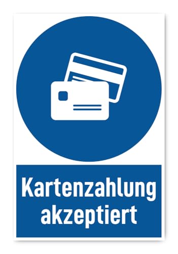 Aufkleber: 300x200 mm, 1 Stück - Kartenzahlung akzeptiert - Gebotszeichen mit Text (deutsch) (blau/weiß) - hochkant - DIN EN ISO 7010 / ASR A1.3 von Havati