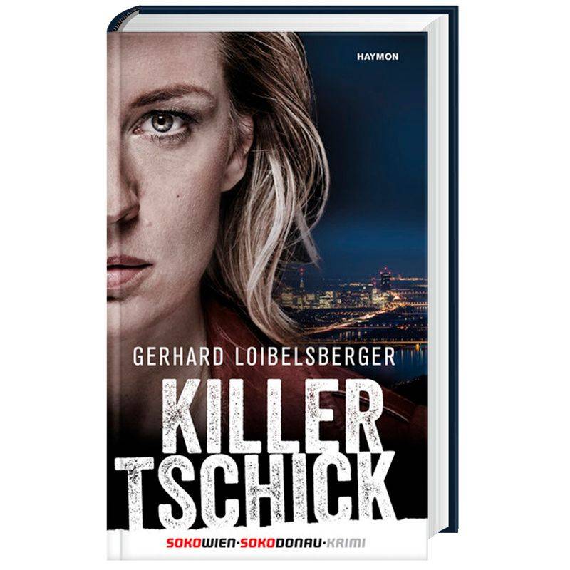Killer-Tschick - Gerhard Loibelsberger, Gebunden von Haymon Verlag
