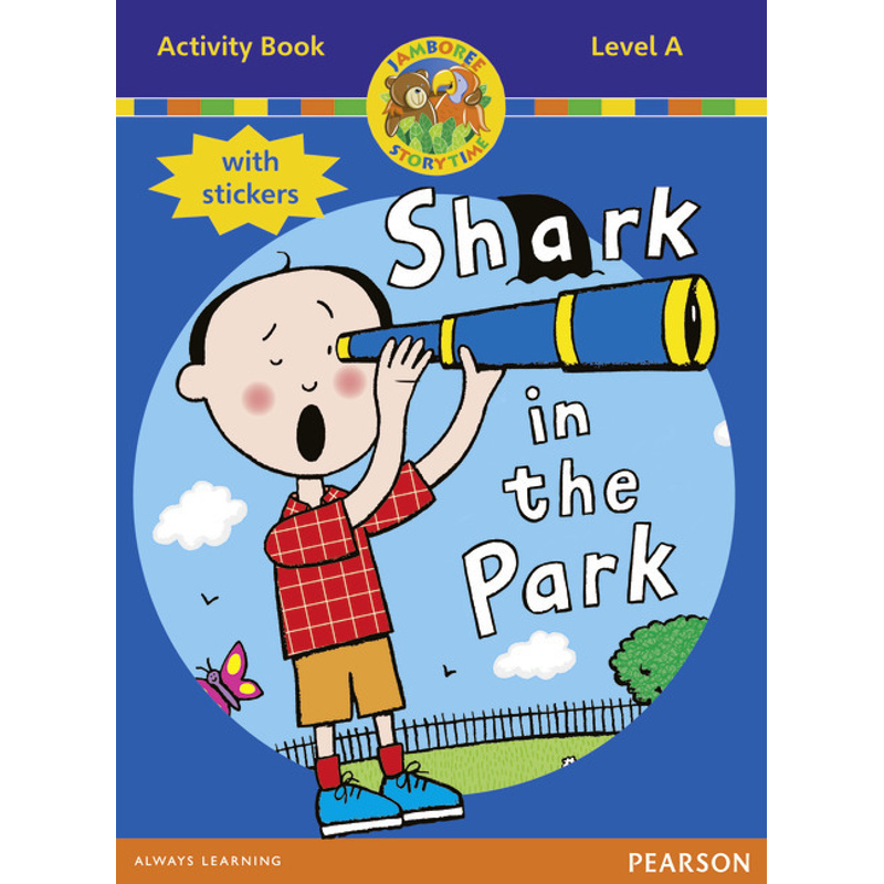 Jamboree Storytime Level A: Shark In The Park Activity Book With Stickers - Bill Laar, Jackie Holderness, Neil Griffiths, Gebunden von Heinemann