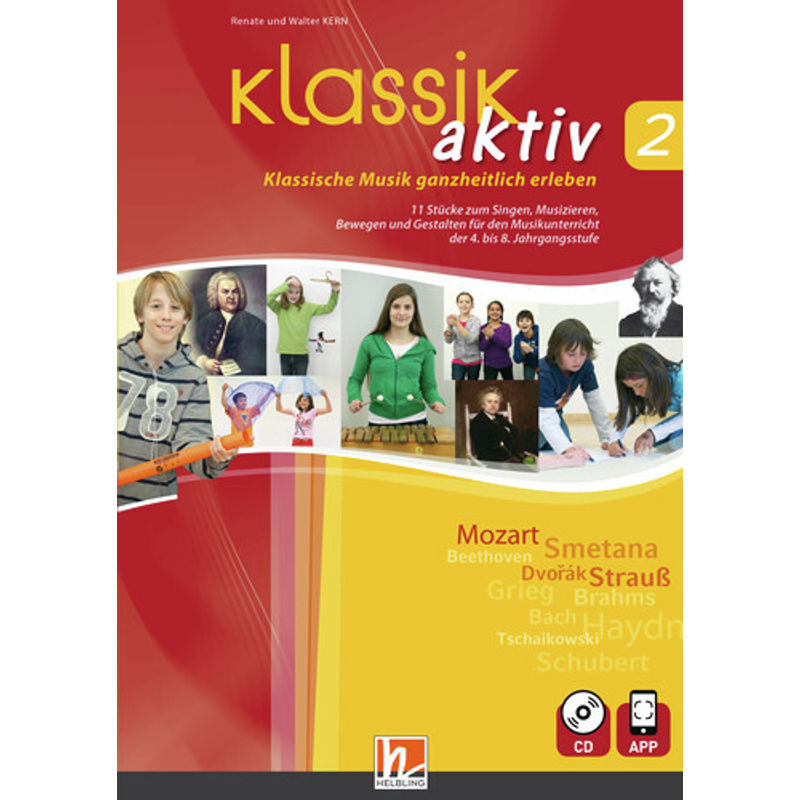 Klassik Aktiv 2, M. 1 Cd-Rom - Walter Kern, Renate Kern, Gebunden von Helbling Verlag