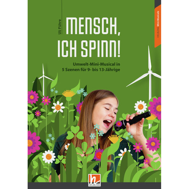 Mensch, Ich Spinn!, Heft - Uli Führe, Kartoniert (TB) von Helbling Verlag