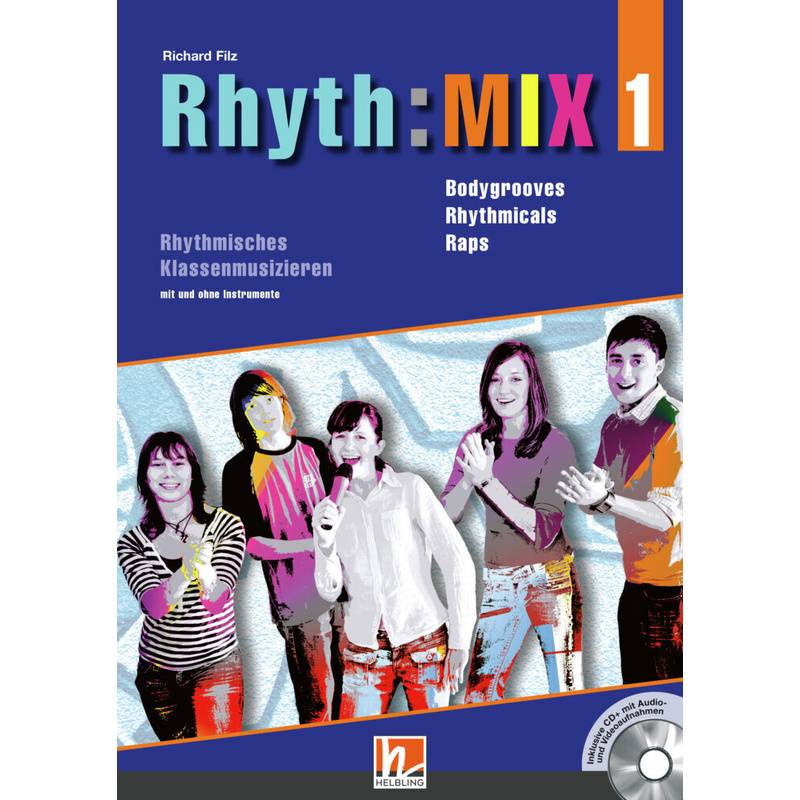 Rhyth:Mix, M. Audio-Cd/Cd-Rom.Bd.1 - Richard Filz, Gebunden von Helbling Verlag
