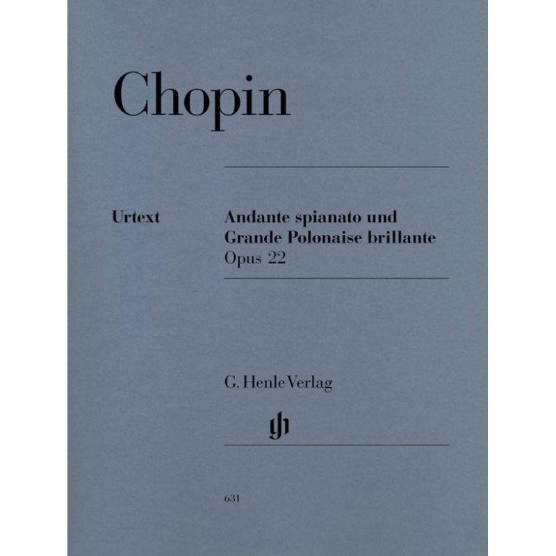 G. Henle Urtext-Ausgabe / Frédéric Chopin - Andante Spianato Und Grande Polonaise Brillante Es-Dur Op. 22 - Frédéric Chopin - Andante spianato und Gra von Henle