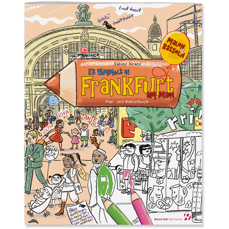 Es Wimmelt In Frankfurt Am Main - Sabine Kranz, Kartoniert (TB) von Henrich Editionen