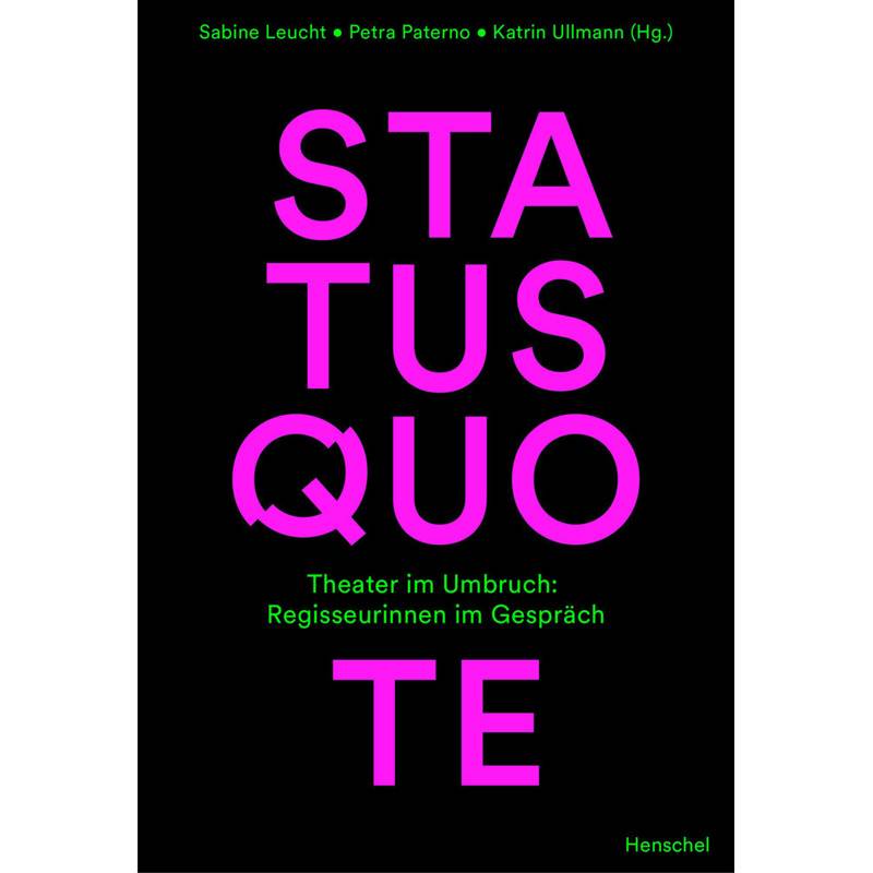 Status Quote, Kartoniert (TB) von Henschel Verlag