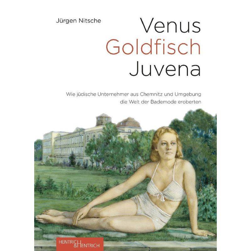 Venus - Goldfisch - Juvena - Jürgen Nitsche, Kartoniert (TB) von Hentrich & Hentrich